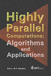 Highly Parallel Computations: Algorithms and Applications
